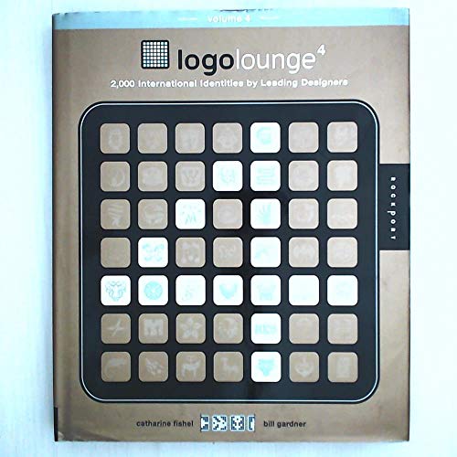 9781592534005: LogoLounge: Volume 4, 2,000 International Identities by Leading Designers