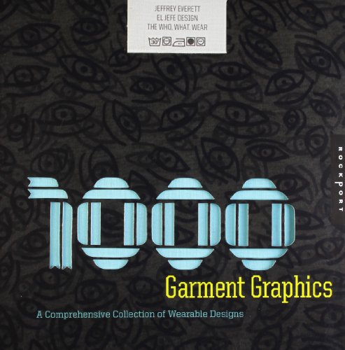 Beispielbild fr 1,000 Garment Graphics: A Comprehensive Collection of Wearable Designs zum Verkauf von WorldofBooks