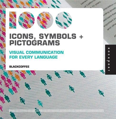 Beispielbild fr 1,000 Icons, Symbols, and Pictograms: Visual Communication for Every Language zum Verkauf von WorldofBooks
