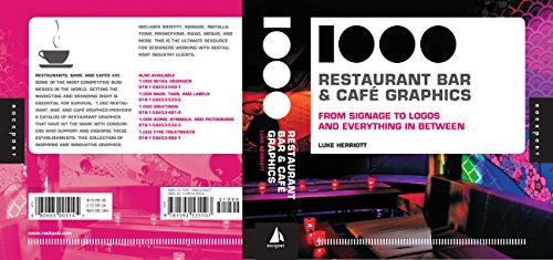 Imagen de archivo de 1,000 Restaurant, Bar, and Cafe Graphics : From Signage to Logos and Everything in Between a la venta por Better World Books