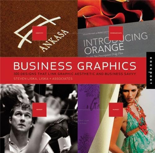 Imagen de archivo de Business Graphics: 500 Designs That Link Graphic Aesthetic and Business Savvy a la venta por Decluttr