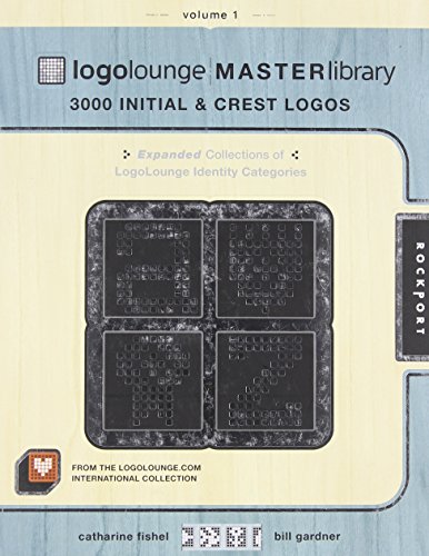 Imagen de archivo de Logolounge Master Library, Volume 1: 3,000 Initials & Crest Logos a la venta por WorldofBooks