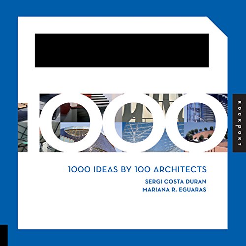 9781592535736: 1000 Ideas by 100 Architects