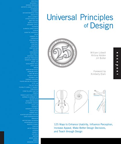 Beispielbild fr Universal Principles of Design, Revised and Updated: 125 Ways to Enhance Usability, Influence Perception, Increase Appeal, Make Better Design Decisions, and Teach through Design zum Verkauf von Ergodebooks