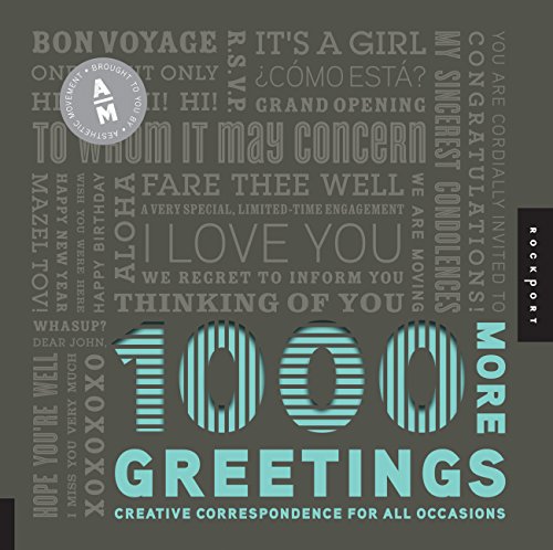 Stock image for 1,000 More Greetings : Creative Correspondence for All Occasions for sale by Better World Books: West