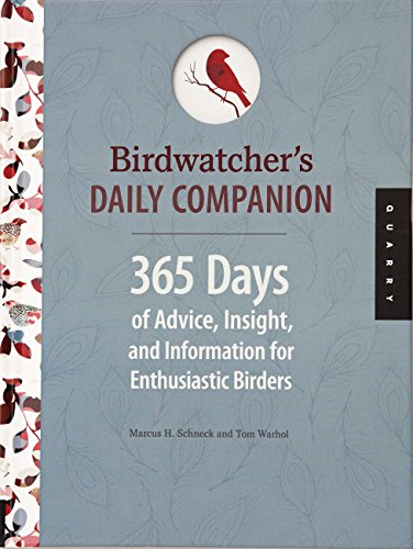 Stock image for Birdwatcher's Daily Companion: 365 Days of Advice, Insight, and Information for Enthusiastic Birders for sale by Gil's Book Loft