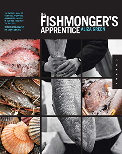 Beispielbild fr The Fishmonger's Apprentice: The Expert's Guide to Selecting, Preparing, and Cooking a World of Seafood, Taught by the Masters zum Verkauf von BooksRun