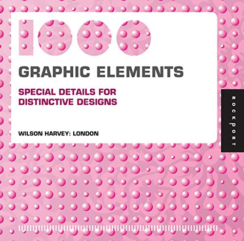 Imagen de archivo de 1,000 Graphic Elements (mini): Special Details for Distinctive Designs (1000 Series) a la venta por SecondSale