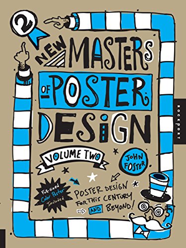 Stock image for New Masters of Poster Design, Volume 2: Poster Design for This Century and Beyond for sale by SecondSale