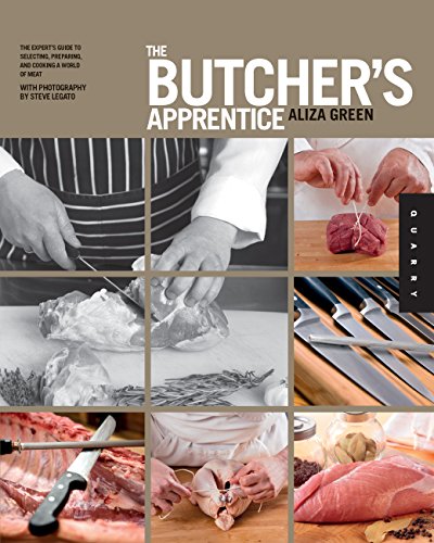 Imagen de archivo de The Butchers Apprentice: The Experts Guide to Selecting, Preparing, and Cooking a World of Meat a la venta por Goodwill Books
