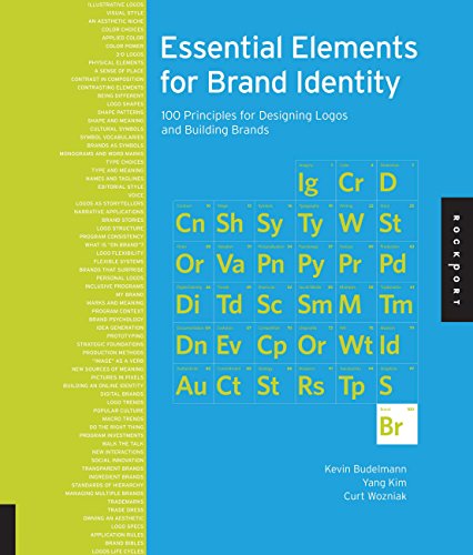 Stock image for Essential Elements for Brand Identity: 100 Principles for Designing Logos and Building Brands (Design Essentials) for sale by SecondSale