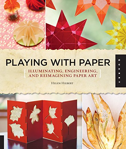 Beispielbild fr Playing with Paper: Illuminating, Engineering, and Reimagining Paper Art zum Verkauf von ThriftBooks-Atlanta