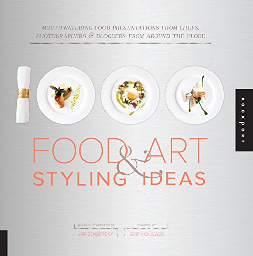 9781592538591: 1,000 Food Art and Styling Ideas: Mouthwatering Food Presentations from Chefs, Photographers, and Bloggers from Around the Globe (1000 Series)
