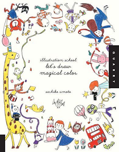 Beispielbild fr Illustration School: Let's Draw Magical Color zum Verkauf von WorldofBooks