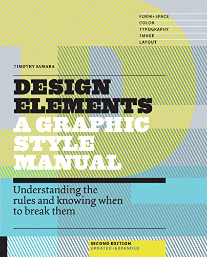 Beispielbild fr Design Elements, 2nd Edition: Understanding the rules and knowing when to break them - Updated and Expanded zum Verkauf von Goodwill of Colorado