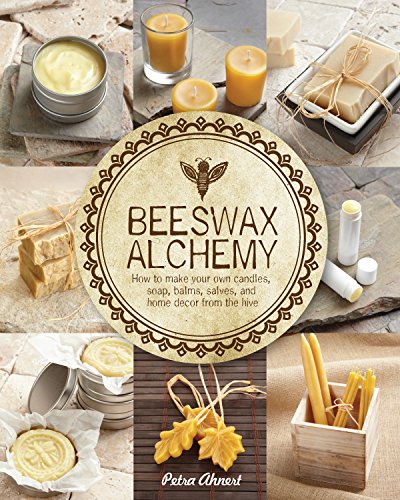 Beispielbild fr Beeswax Alchemy: How to Make Your Own Soap, Candles, Balms, Creams, and Salves from the Hive zum Verkauf von Goodwill Books