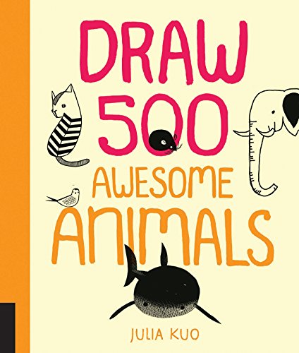 9781592539901: Draw 500 Awesome Animals: A Sketchbook for Artists, Designers, and Doodlers