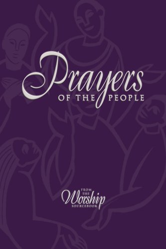 Stock image for Prayers Of The People: Patterns And Models For Congregational Prayer for sale by Ergodebooks