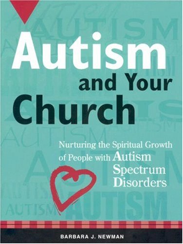 Stock image for Autism and Your Church for sale by SecondSale