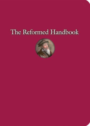 Beispielbild fr The Reformed Handbook zum Verkauf von BooksRun