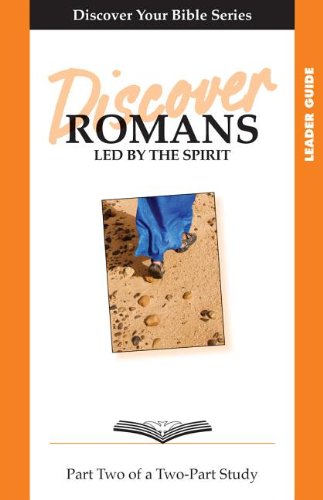 Imagen de archivo de Discover Romans, Part 2: Led by the Spirit (Discover Your Bible) a la venta por SecondSale