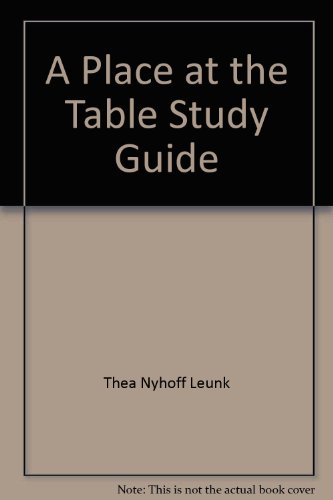 Stock image for A Place at the Table Study Guide for sale by Irish Booksellers
