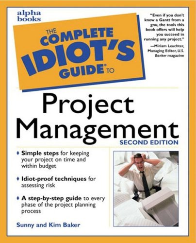 9781592570386: The Complete Idiot's Guide to Project Management (Complete Idiot's Guide To)