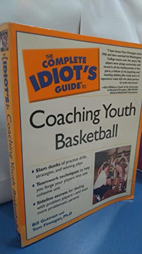 Imagen de archivo de The Complete Idiot's Guide to Coaching Youth Basketball a la venta por Books of the Smoky Mountains