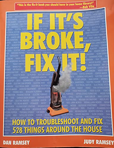 Imagen de archivo de If It's Broke, Fix It! a la venta por Better World Books