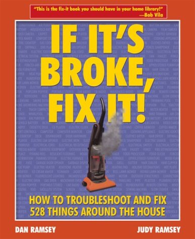 Stock image for If It's Broke, Fix It! for sale by Better World Books