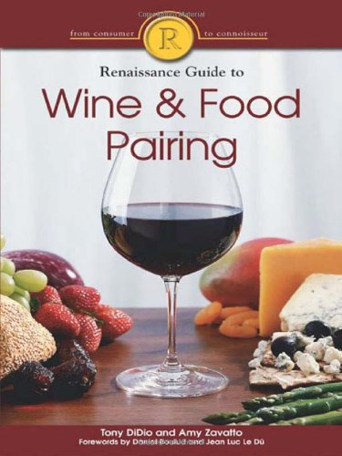 Beispielbild fr The Renaissance Guide to Wine and Food Pairing zum Verkauf von Wonder Book