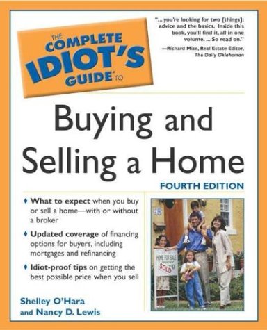 Imagen de archivo de The Complete Idiot's Guide to Buying and Selling a Home a la venta por Better World Books: West