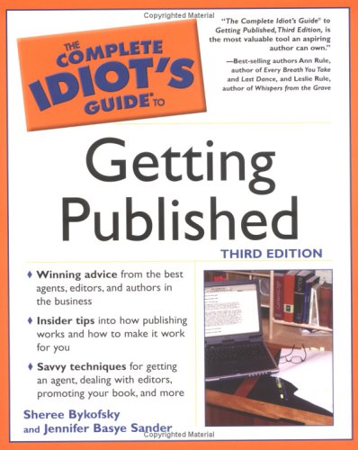 Imagen de archivo de The Complete Idiot's Guide to Getting Published a la venta por Better World Books: West