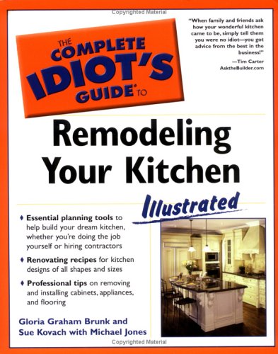 Beispielbild fr Remodeling Your Kitchen - The Complete Idiot's Guide zum Verkauf von Better World Books