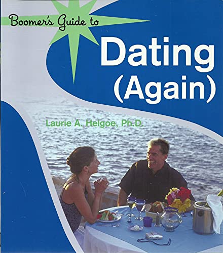 Stock image for Boomer's Guide to Dating (Again) for sale by ThriftBooks-Atlanta