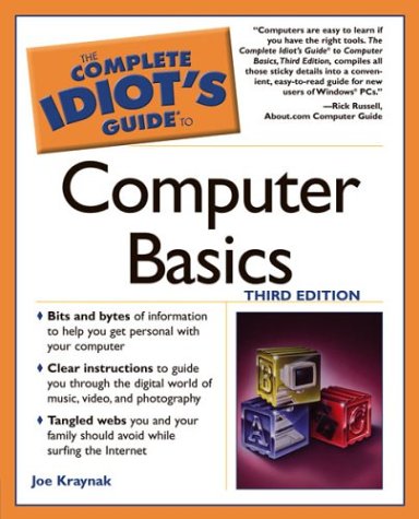 Beispielbild fr The Complete Idiot's Guide to Computer Basics zum Verkauf von Better World Books