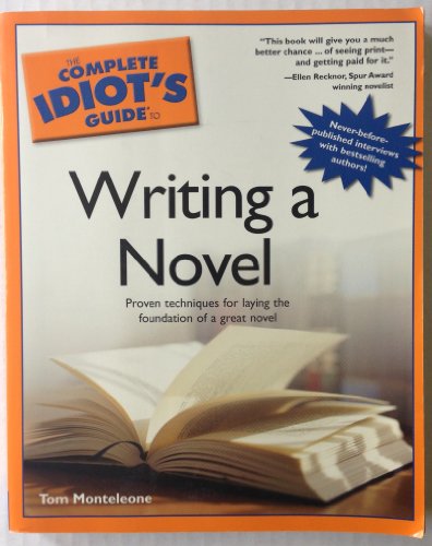 Imagen de archivo de The Complete Idiot's Guide to Writing a Novel a la venta por SecondSale