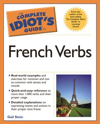 Imagen de archivo de Complete Idiot's Guide to French Verbs (The Complete Idiot's Guide) a la venta por Books of the Smoky Mountains