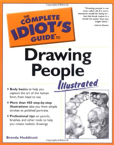 Stock image for The Complete Idiot's Guide to Drawing People Illus (The Complete Idiot's Guide) for sale by Bookmans
