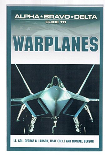 Stock image for Alpha Bravo Delta Guide to War Planes for sale by ThriftBooks-Atlanta