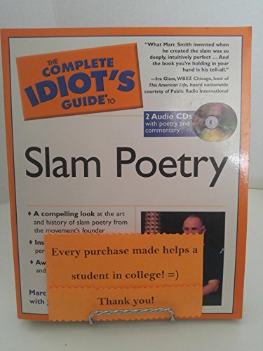 Beispielbild fr The Complete Idiot's Guide to Slam Poetry zum Verkauf von -OnTimeBooks-