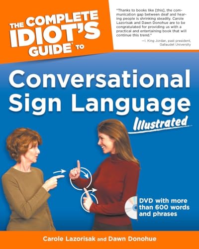 The Complete Idiot's Guide to Conversational Sign Language Illustrated.