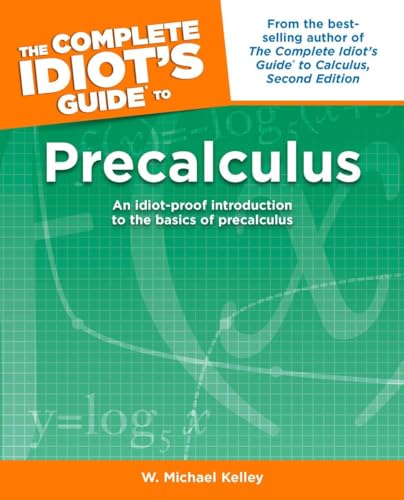Stock image for The Complete Idiot's Guide to Precalculus for sale by Wonder Book