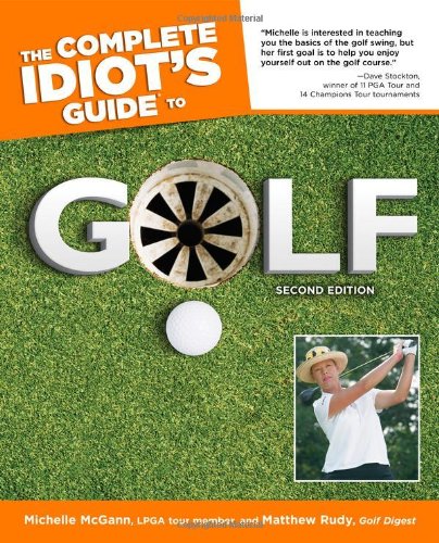 Imagen de archivo de The Complete Idiot's Guide to Golf, Second Edition a la venta por Wonder Book