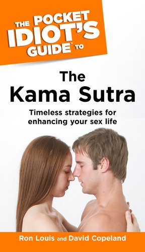 Imagen de archivo de The Pocket Idiot's Guide to the Kama Sutra a la venta por SecondSale