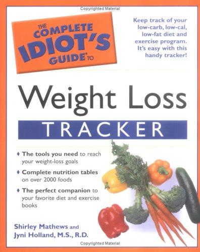 Imagen de archivo de Complete Idiot's Guide to Weight Loss Tracker a la venta por ThriftBooks-Atlanta