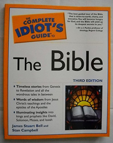 Beispielbild fr The Complete Idiot's Guide to the Bible, Third Edition zum Verkauf von SecondSale