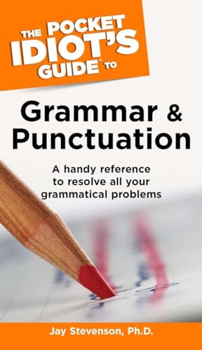 9781592573936: The Pocket Idiot's Guide to Grammar And Punctuation