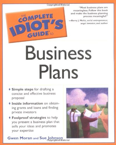 Beispielbild fr The Complete Idiot's Guide to Business Plans zum Verkauf von Wonder Book