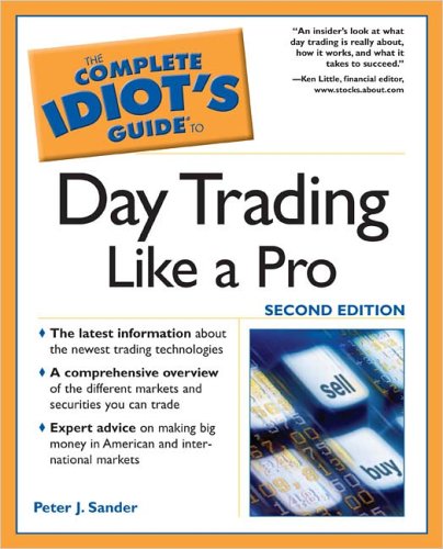 9781592574322: The Complete Idiot's Guide to Day Trading Like a Pro